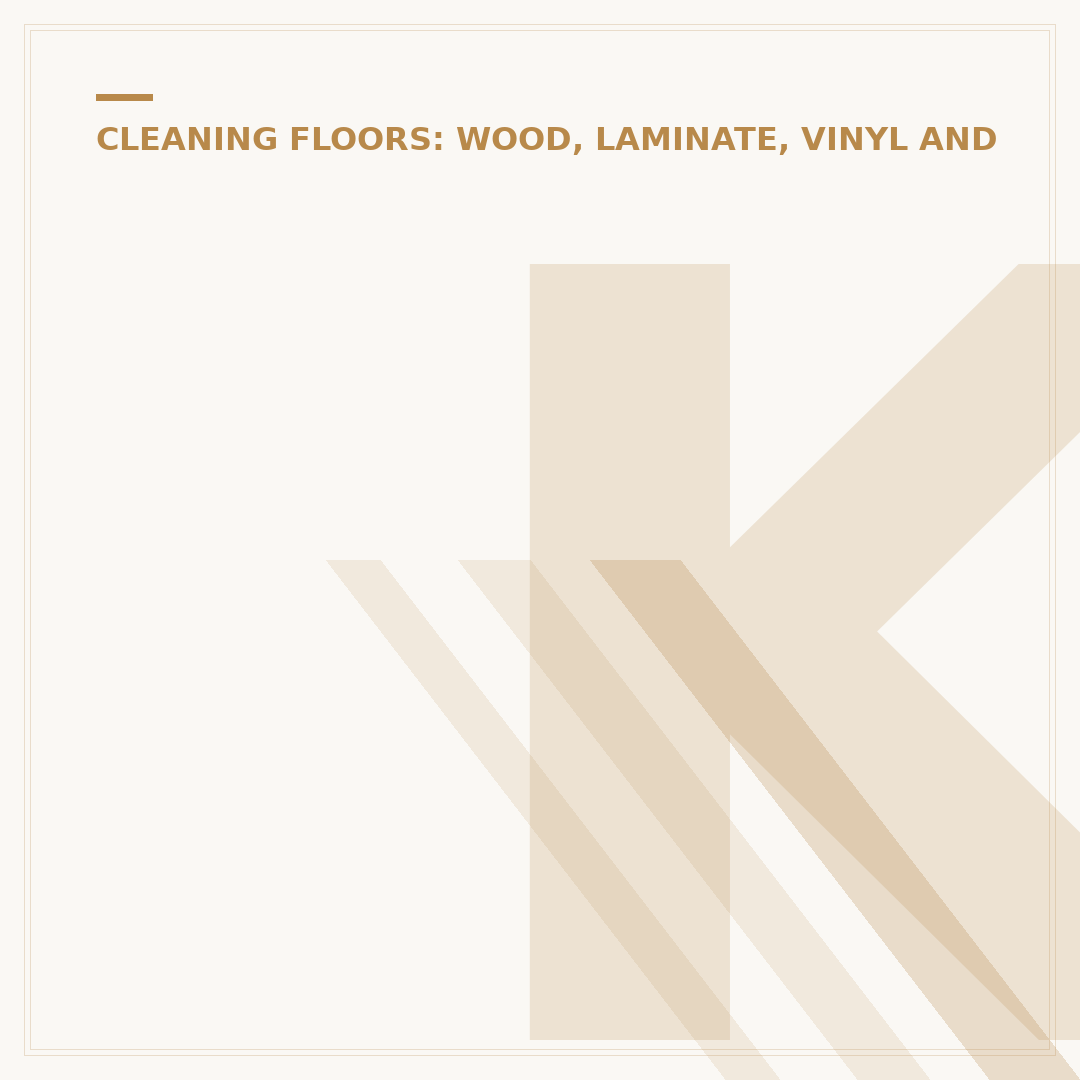 Karndean Floor Cleaner Alternatives: Safe Solutions