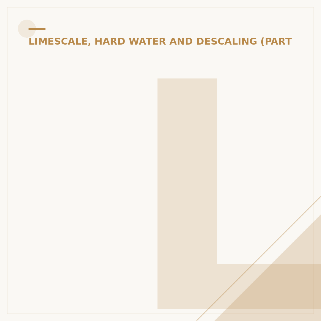 Limescale Inhibitor: Tackle Hard Water Buildup Effectively