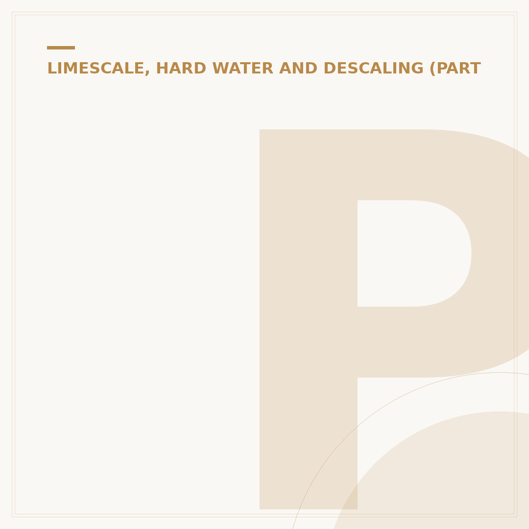 Puly Descaler: Tackle Limescale in Appliances