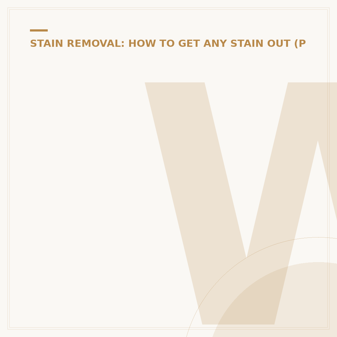 Wicks Stains: How to Remove and Prevent Them