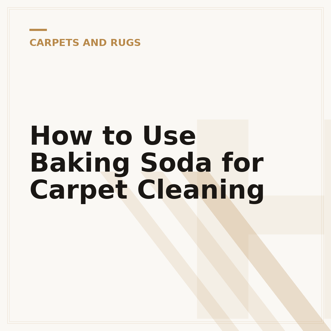 How to Use Baking Soda for Carpet Cleaning