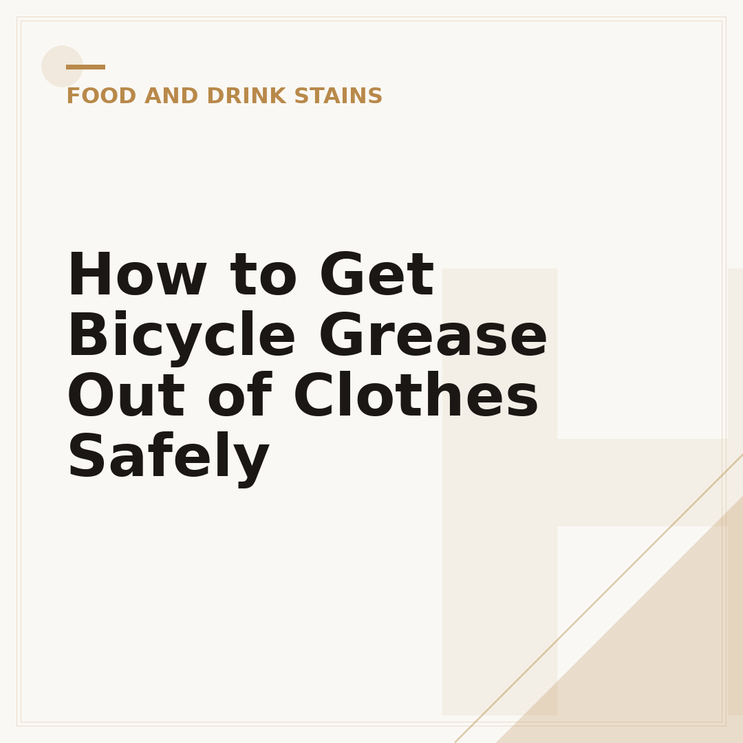How to Get Bicycle Grease Out of Clothes Safely