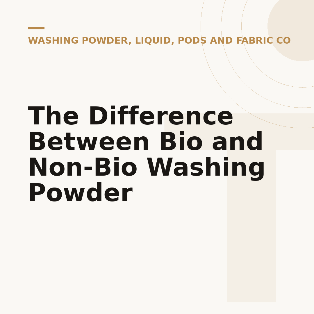 The Difference Between Bio and Non-Bio Washing Powder