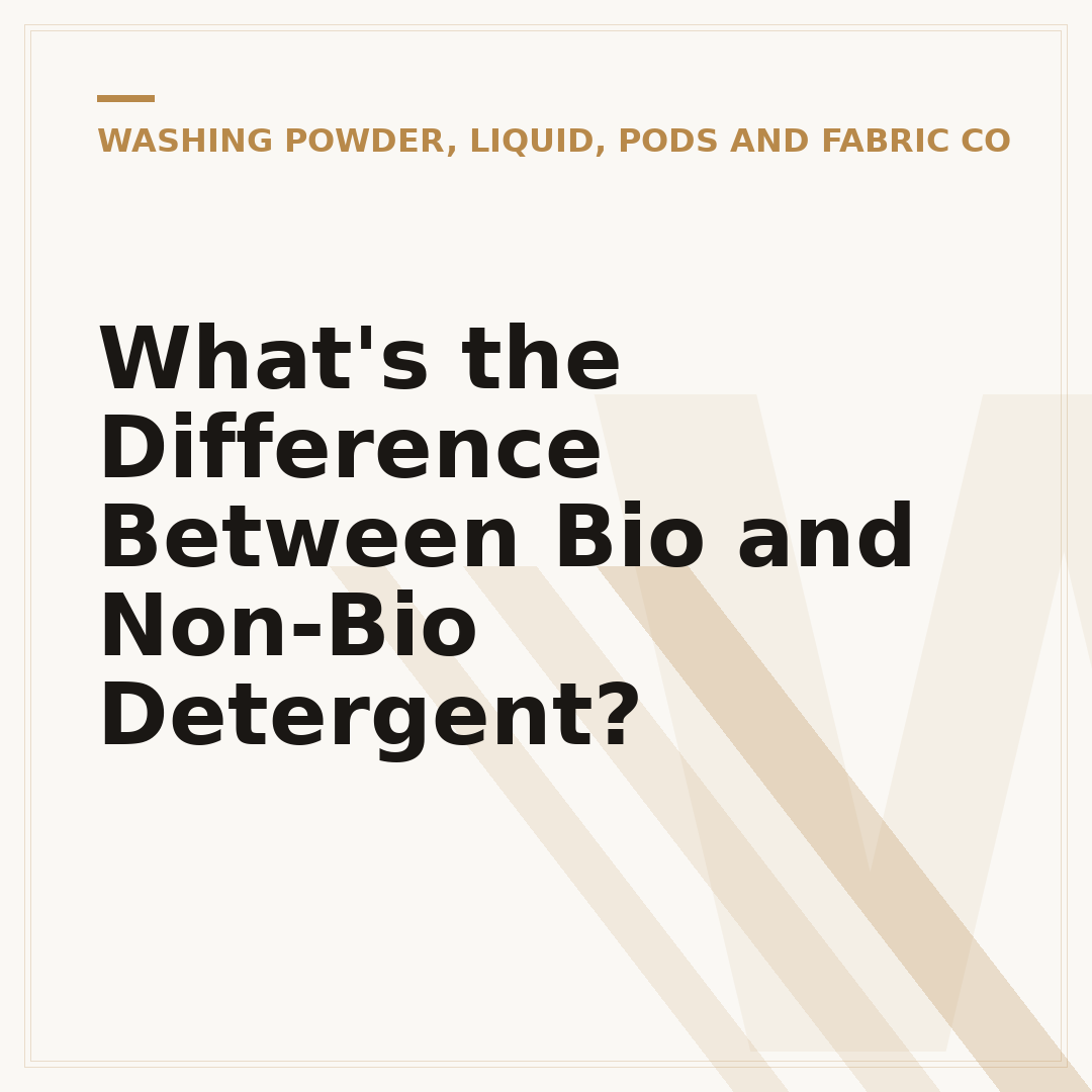 What's the Difference Between Bio and Non-Bio Detergent?