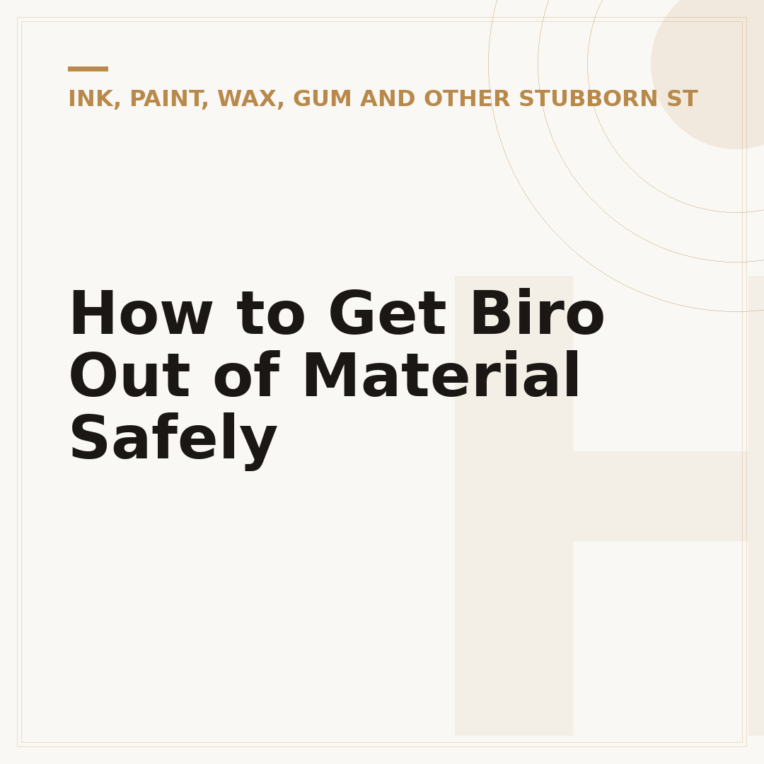 How to Get Biro Out of Material Safely