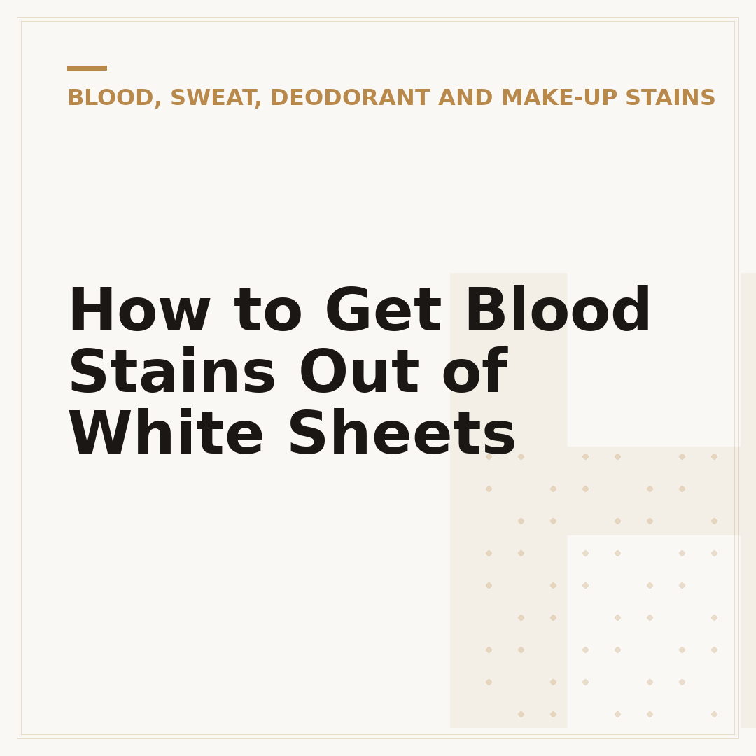 How to Get Blood Stains Out of White Sheets