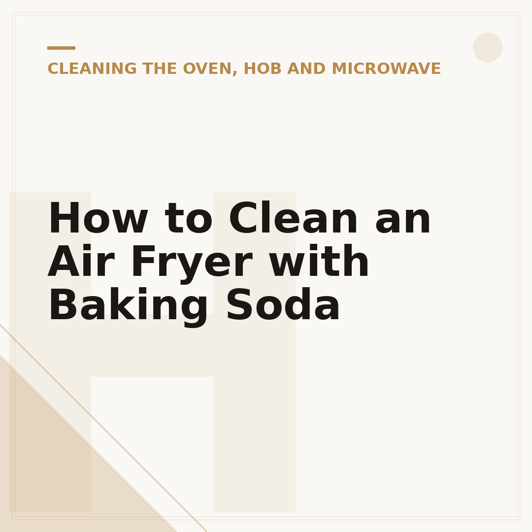 How to Clean an Air Fryer with Baking Soda