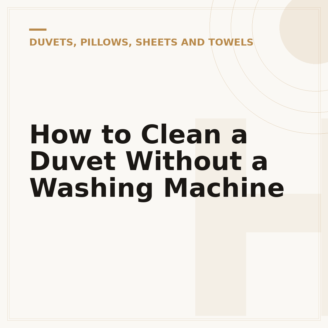 How to Clean a Duvet Without a Washing Machine