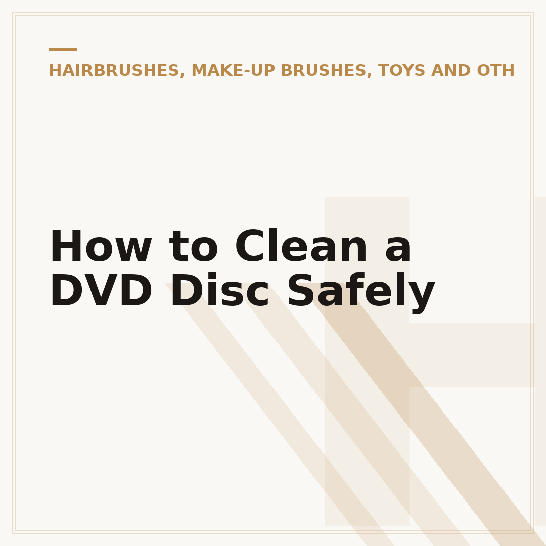 How to Clean a DVD Disc Safely