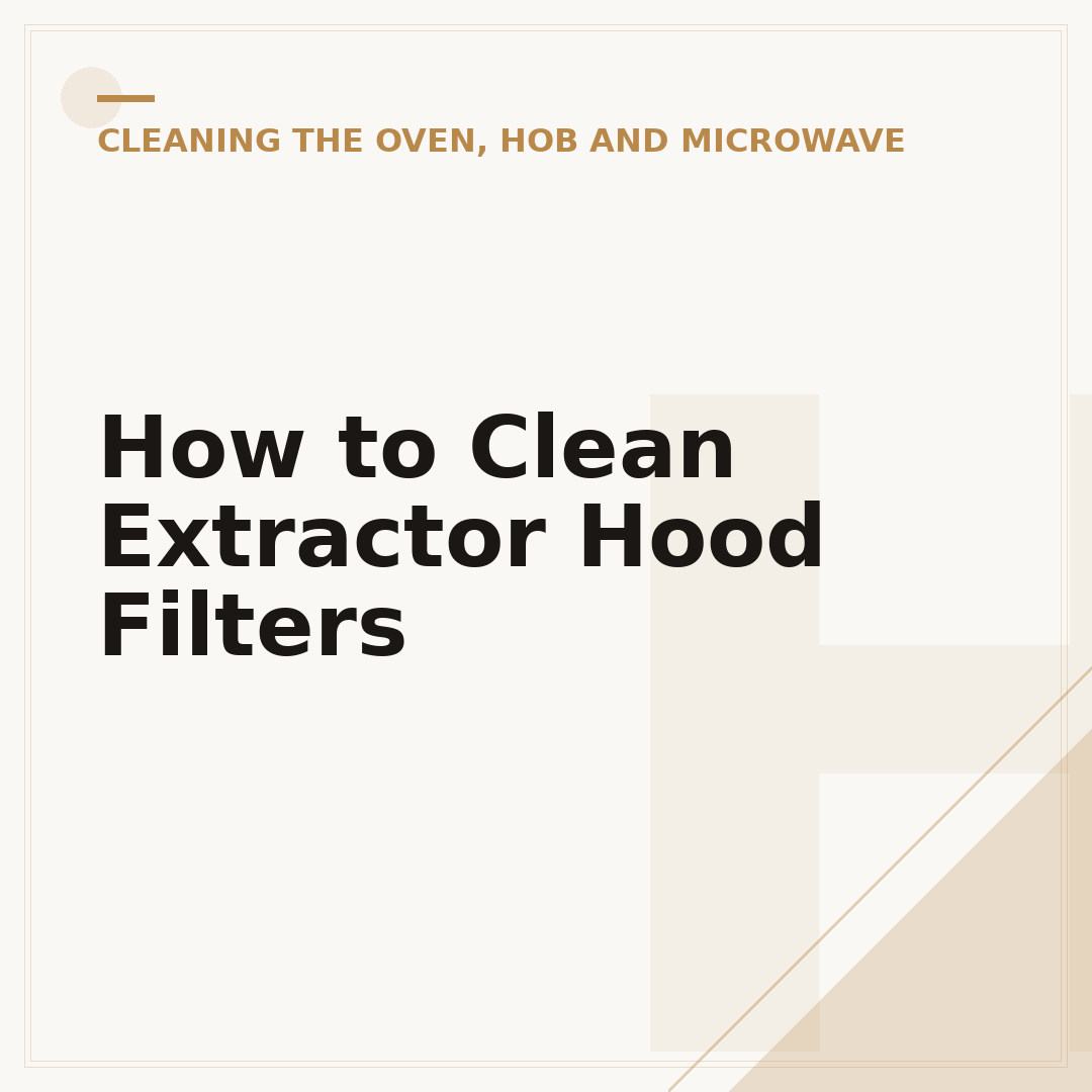 How to Clean Extractor Hood Filters