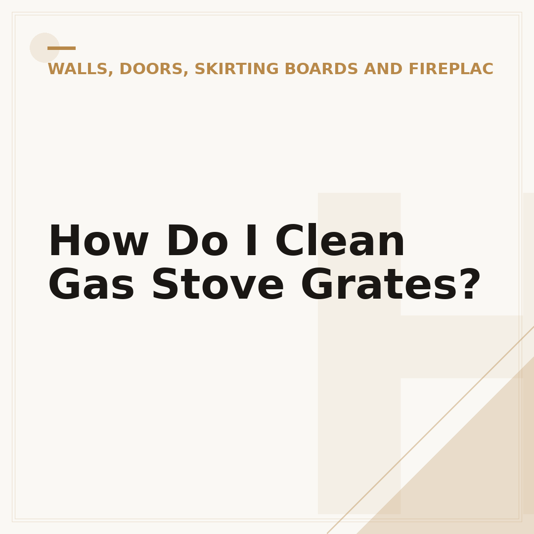 How Do I Clean Gas Stove Grates?