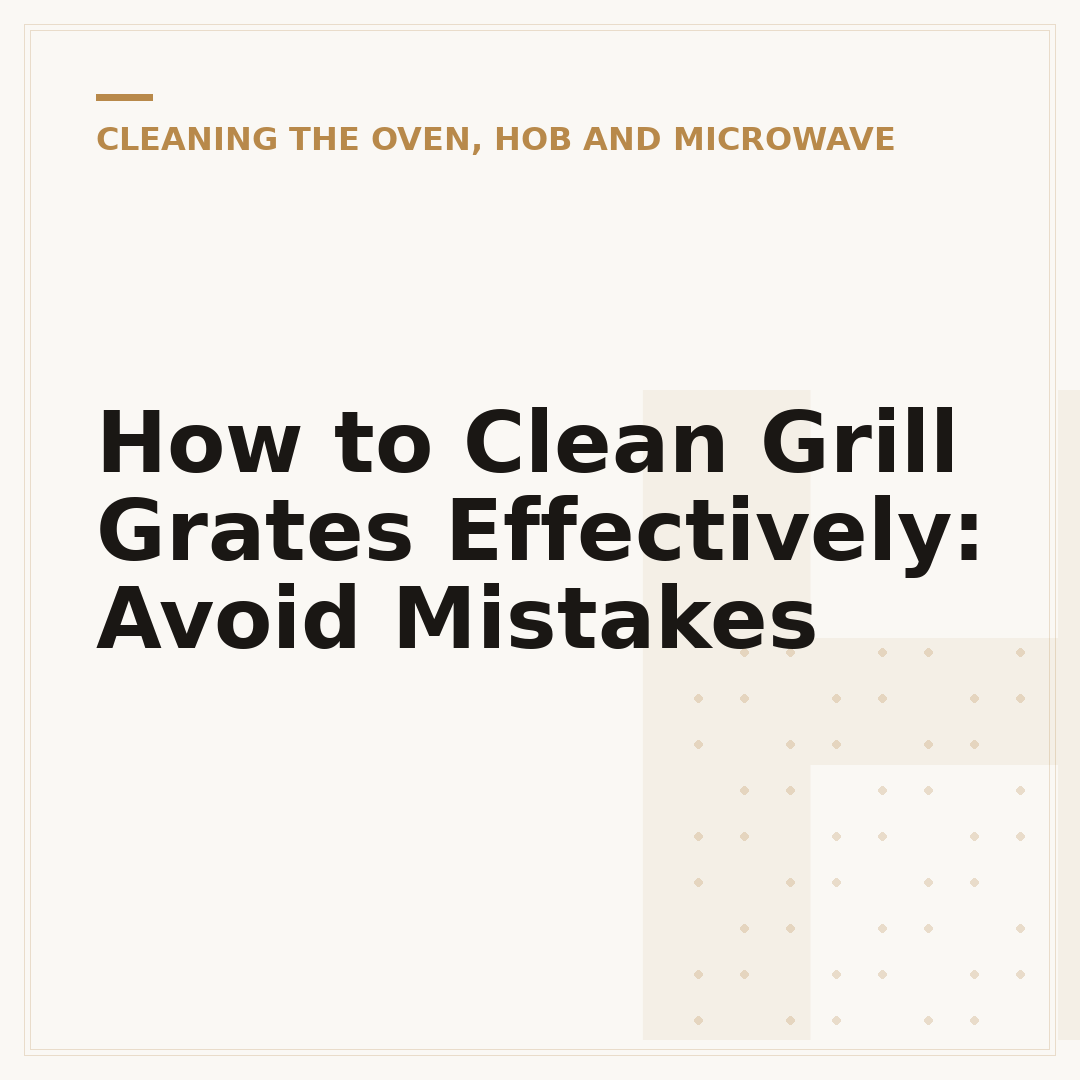 How to Clean Grill Grates Effectively: Avoid Mistakes