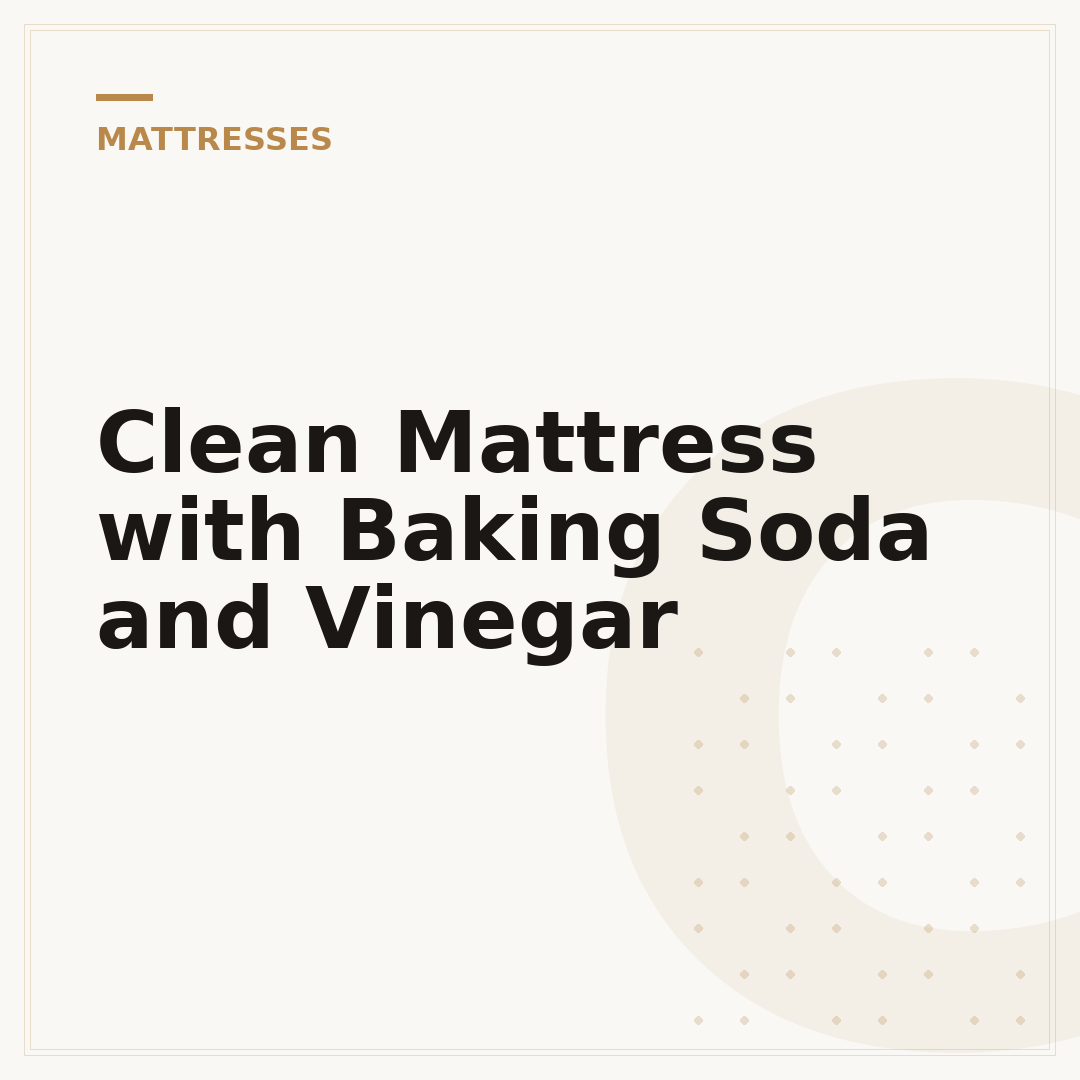 Clean Mattress with Baking Soda and Vinegar
