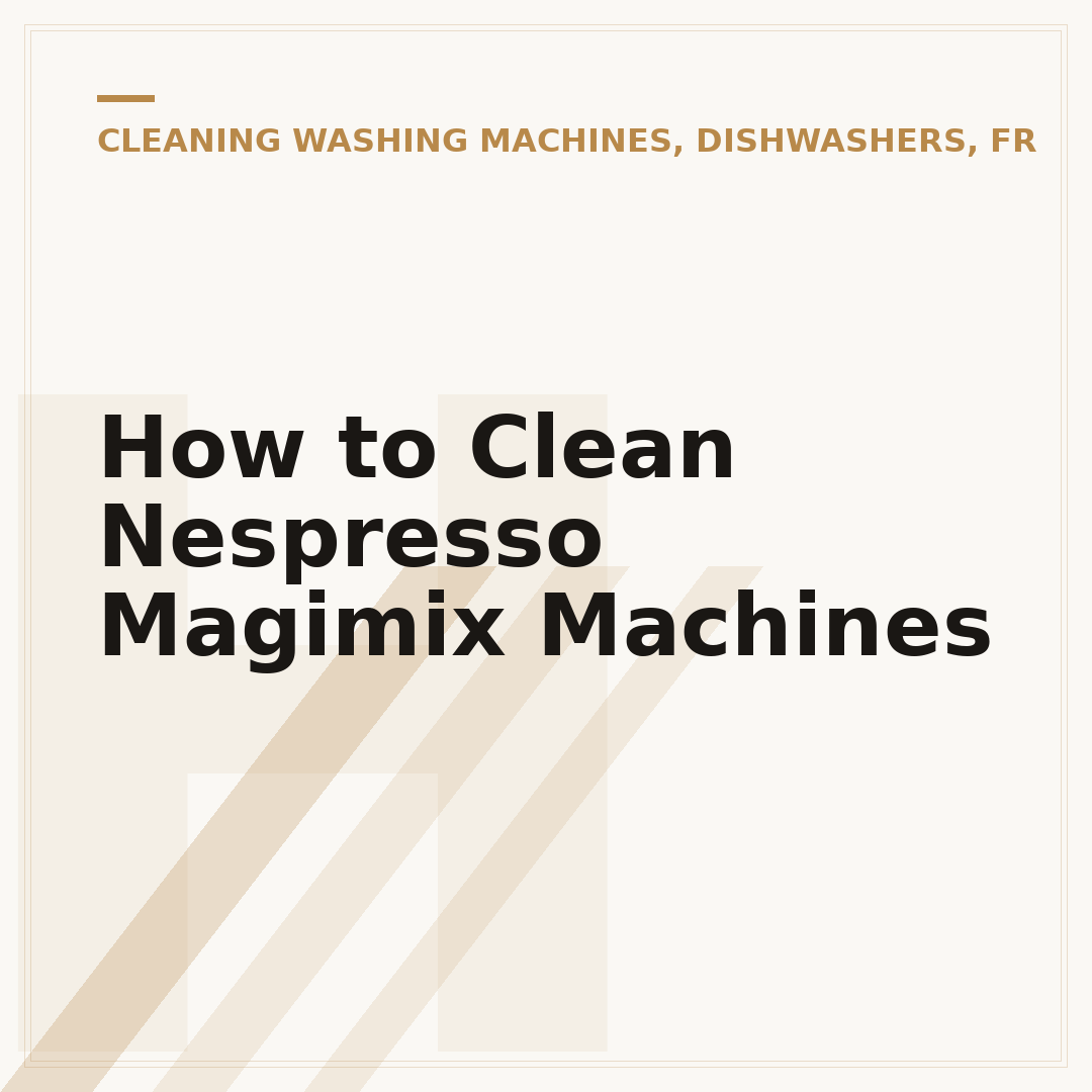 How to Clean Nespresso Magimix Machines