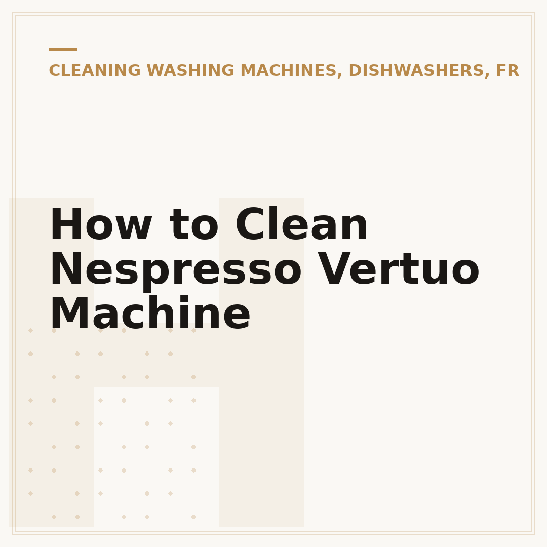How to Clean Nespresso Vertuo Machine