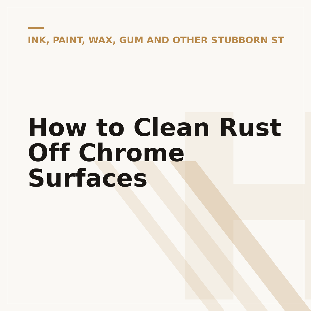 How to Clean Rust Off Chrome Surfaces