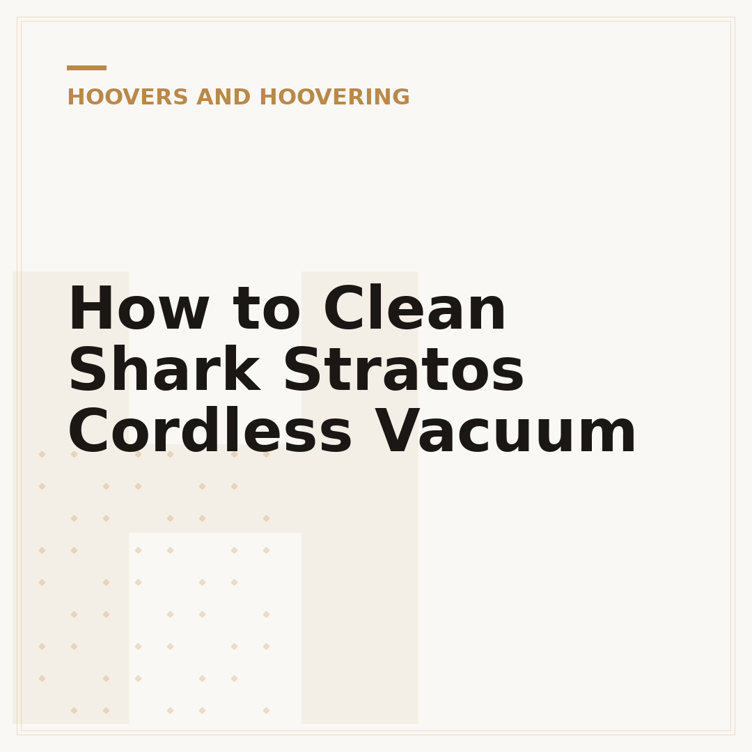 How to Clean Shark Stratos Cordless Vacuum