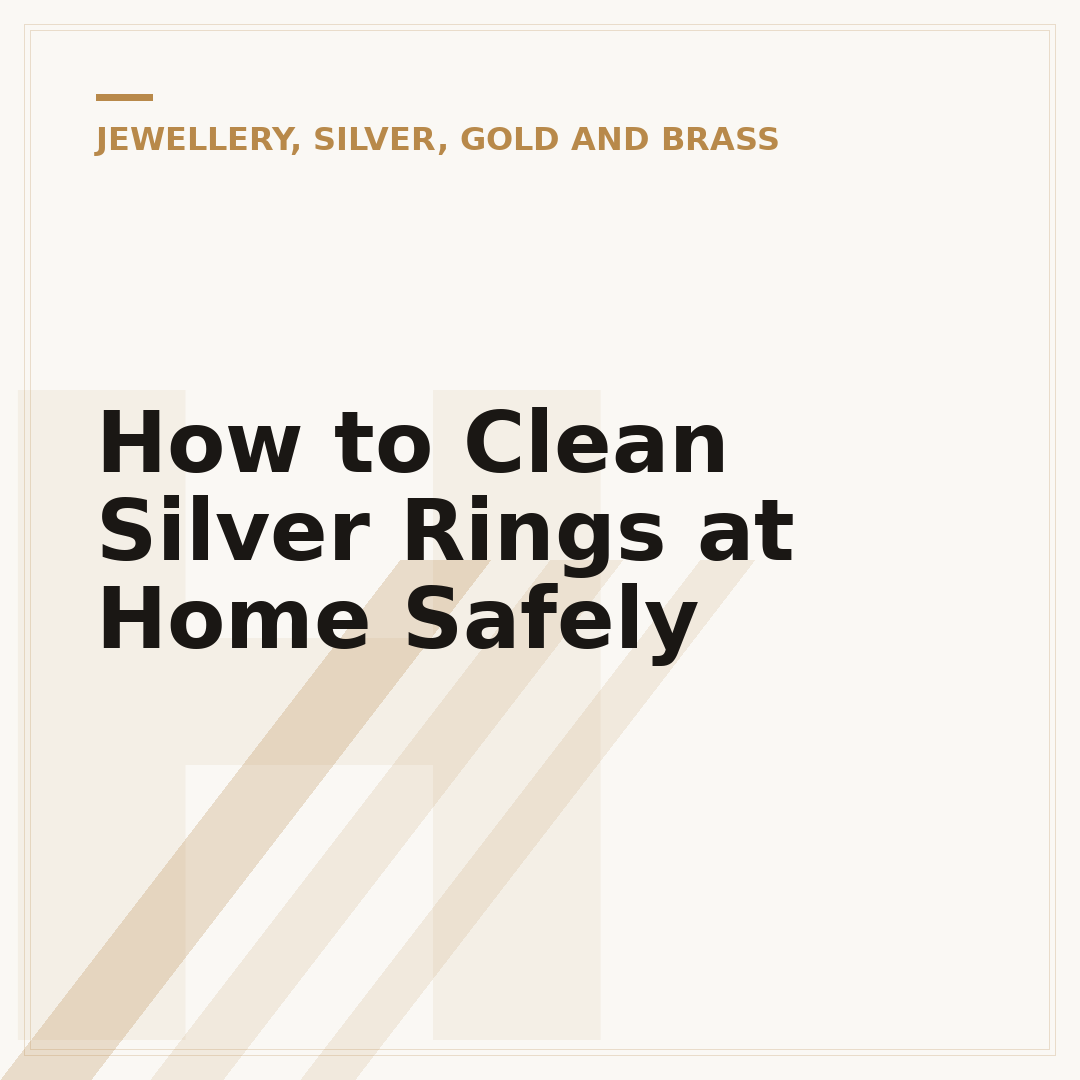 How to Clean Silver Rings at Home Safely