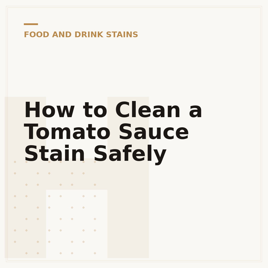 How to Clean a Tomato Sauce Stain Safely