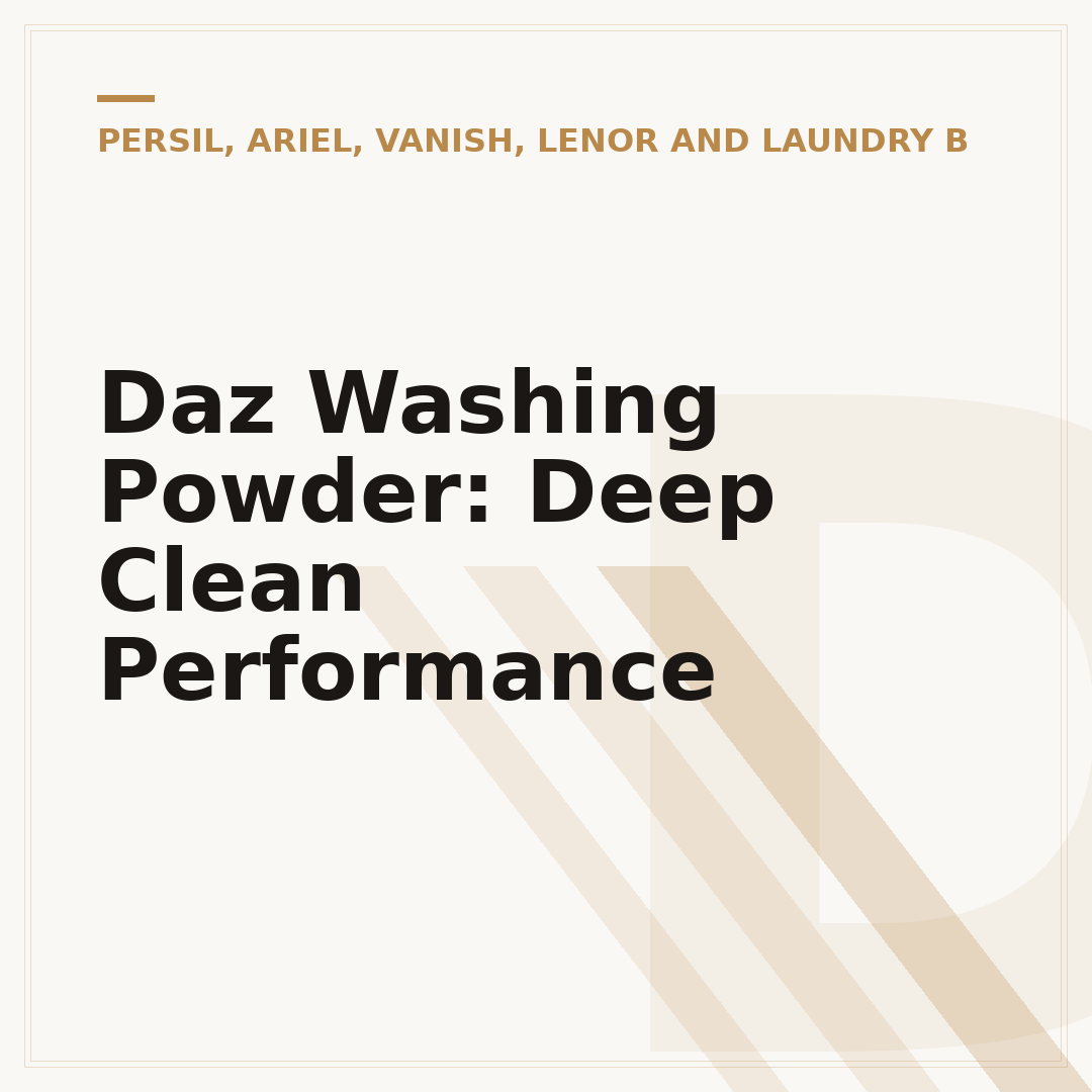 Daz Washing Powder: Deep Clean Performance