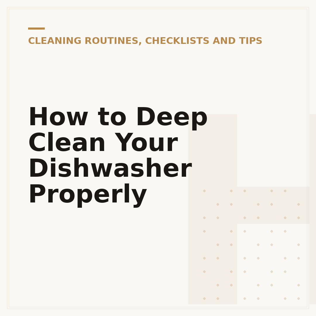 How to Deep Clean Your Dishwasher Properly