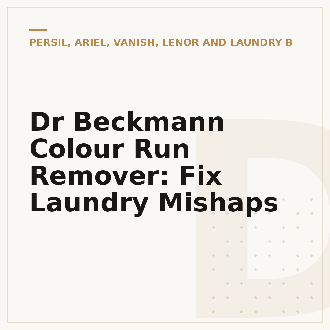 Dr Beckmann Colour Run Remover: Fix Laundry Mishaps