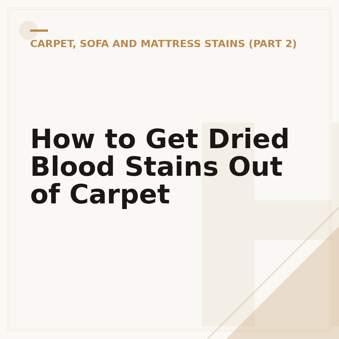 How to Get Dried Blood Stains Out of Carpet