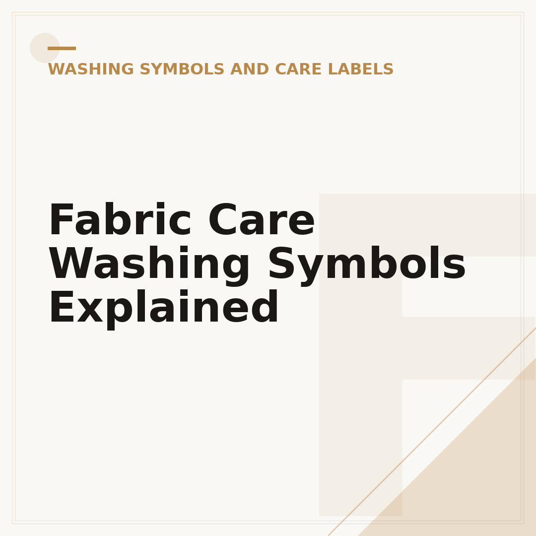 Fabric Care Washing Symbols Explained
