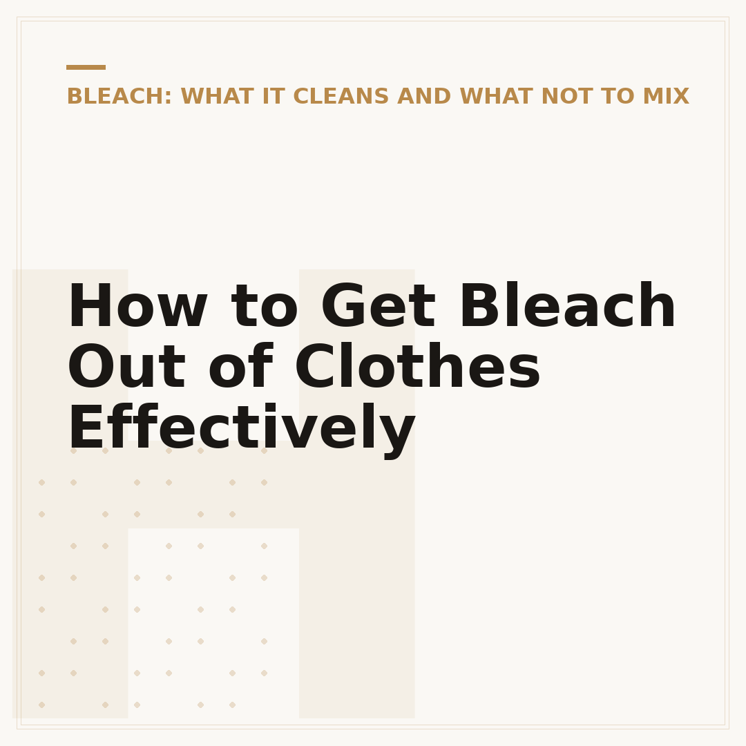 How to Get Bleach Out of Clothes Effectively