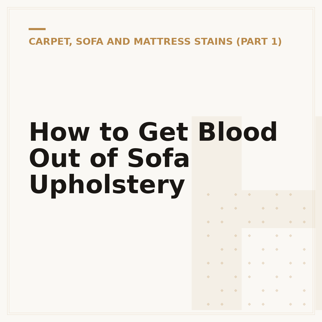 How to Get Blood Out of Sofa Upholstery