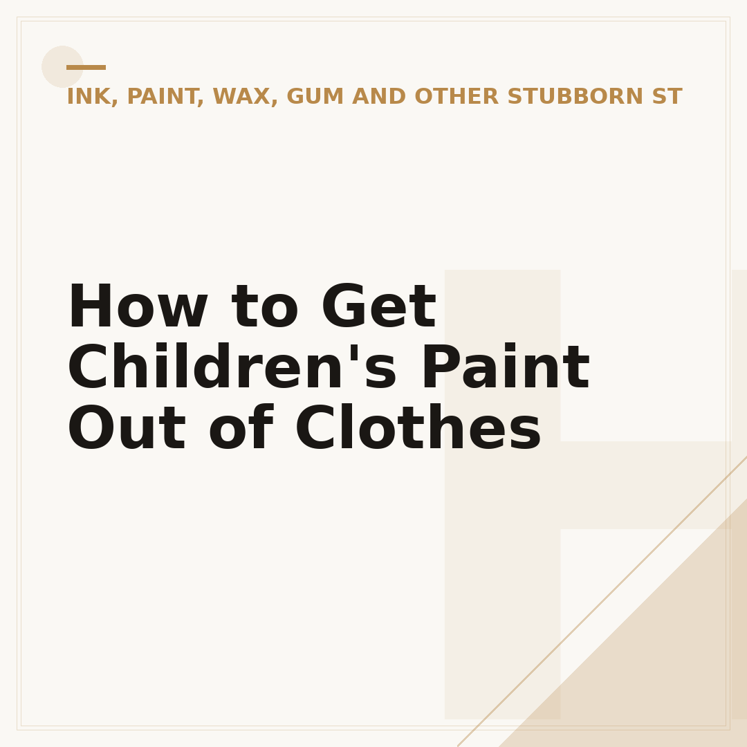 How to Get Children's Paint Out of Clothes