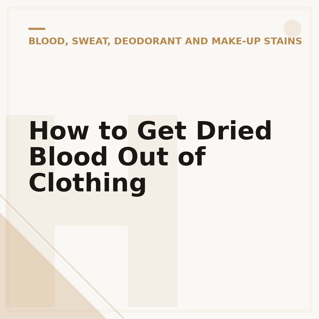 How to Get Dried Blood Out of Clothing