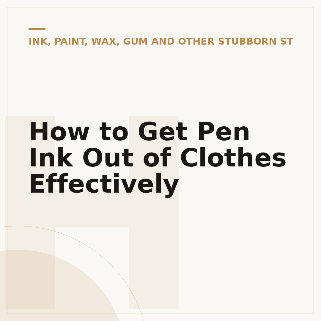How to Get Pen Ink Out of Clothes Effectively