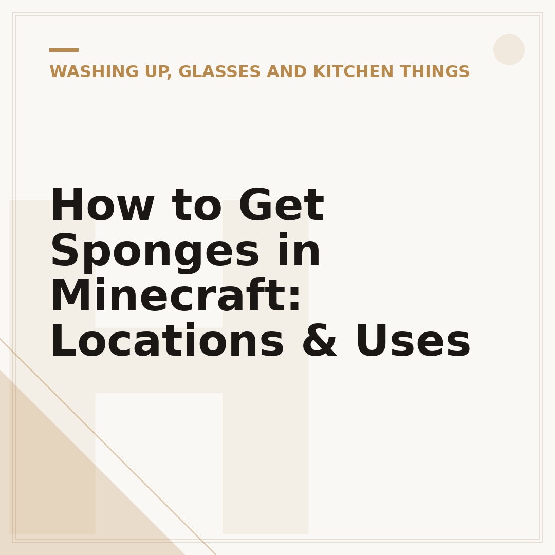 How to Get Sponges in Minecraft: Locations & Uses