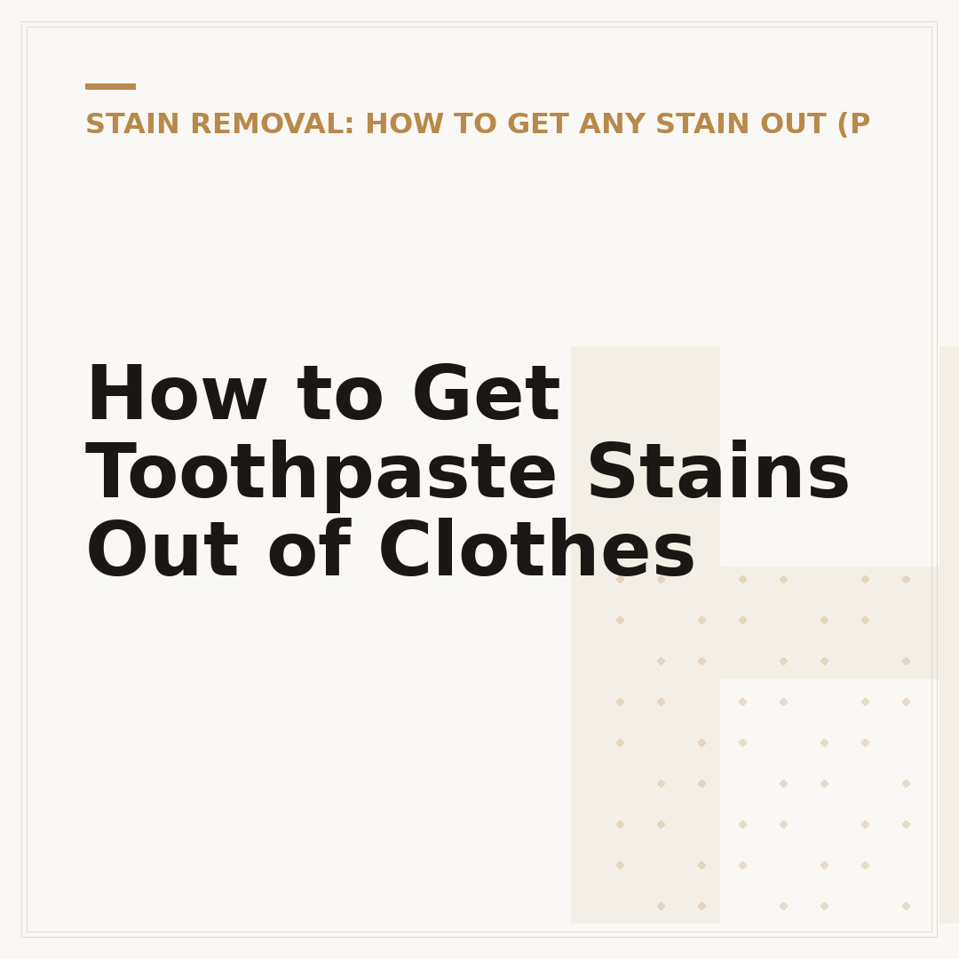 How to Get Toothpaste Stains Out of Clothes