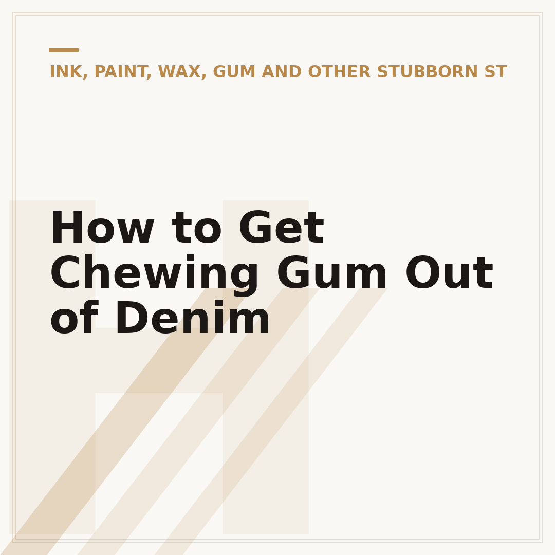 How to Get Chewing Gum Out of Denim