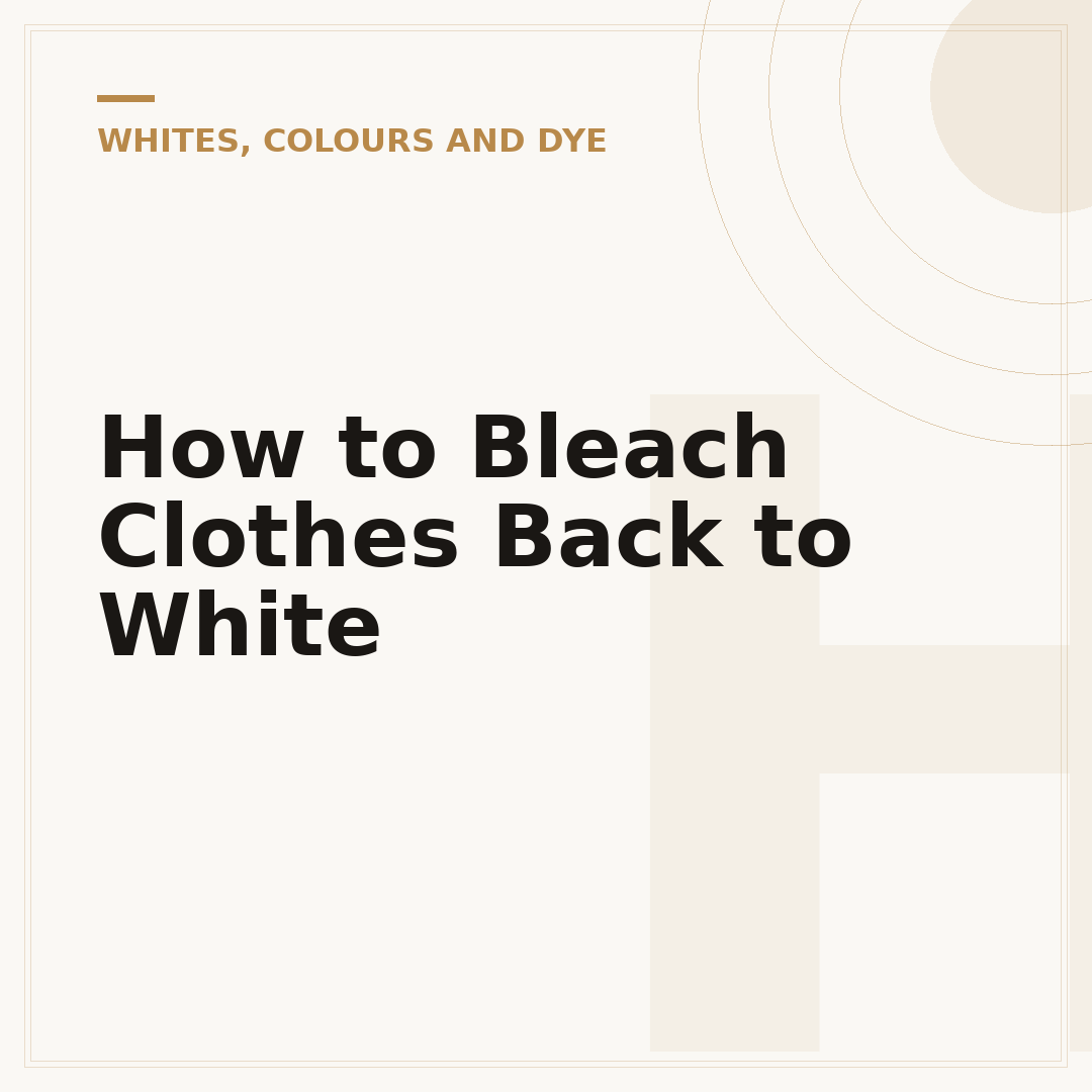 How to Bleach Clothes Back to White