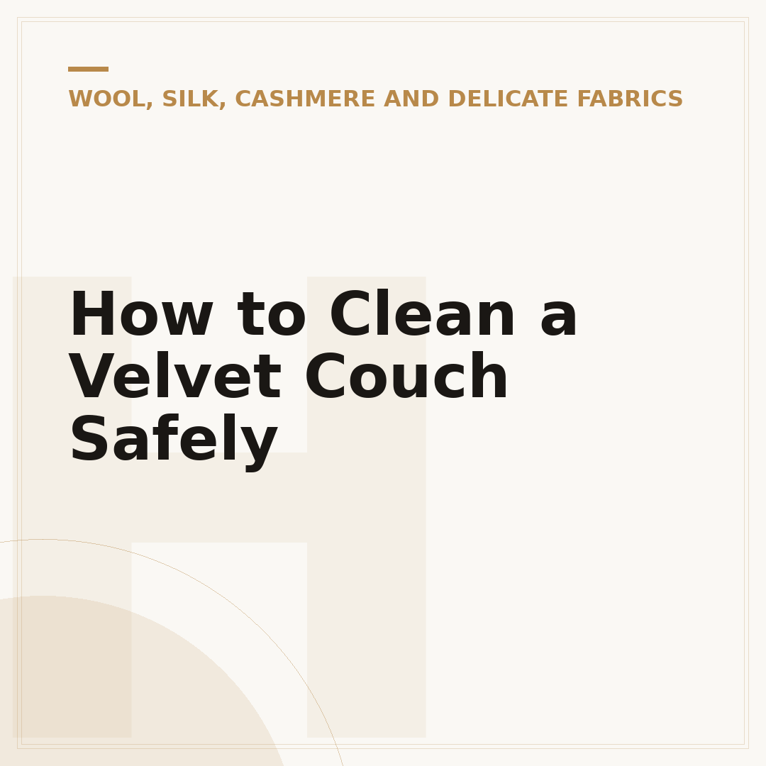 How to Clean a Velvet Couch Safely