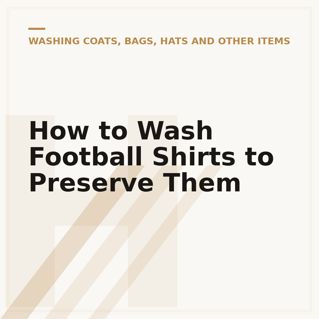 How to Wash Football Shirts to Preserve Them