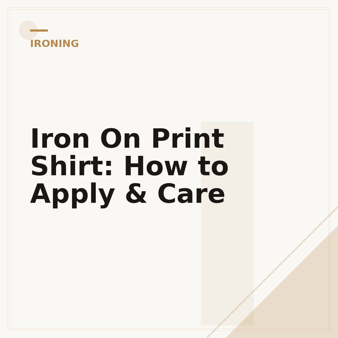 Iron On Print Shirt: How to Apply & Care
