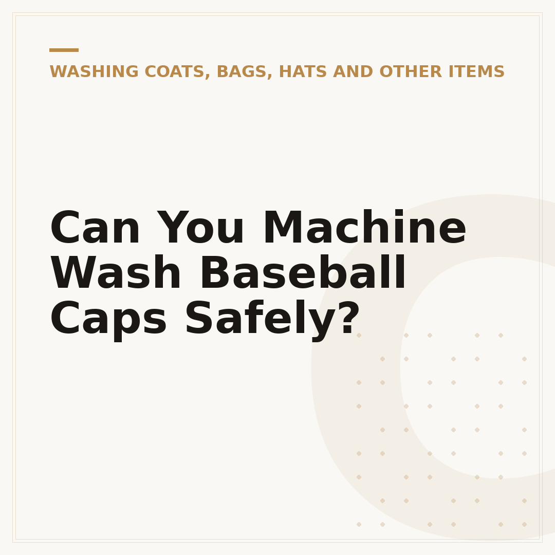 Can You Machine Wash Baseball Caps Safely?