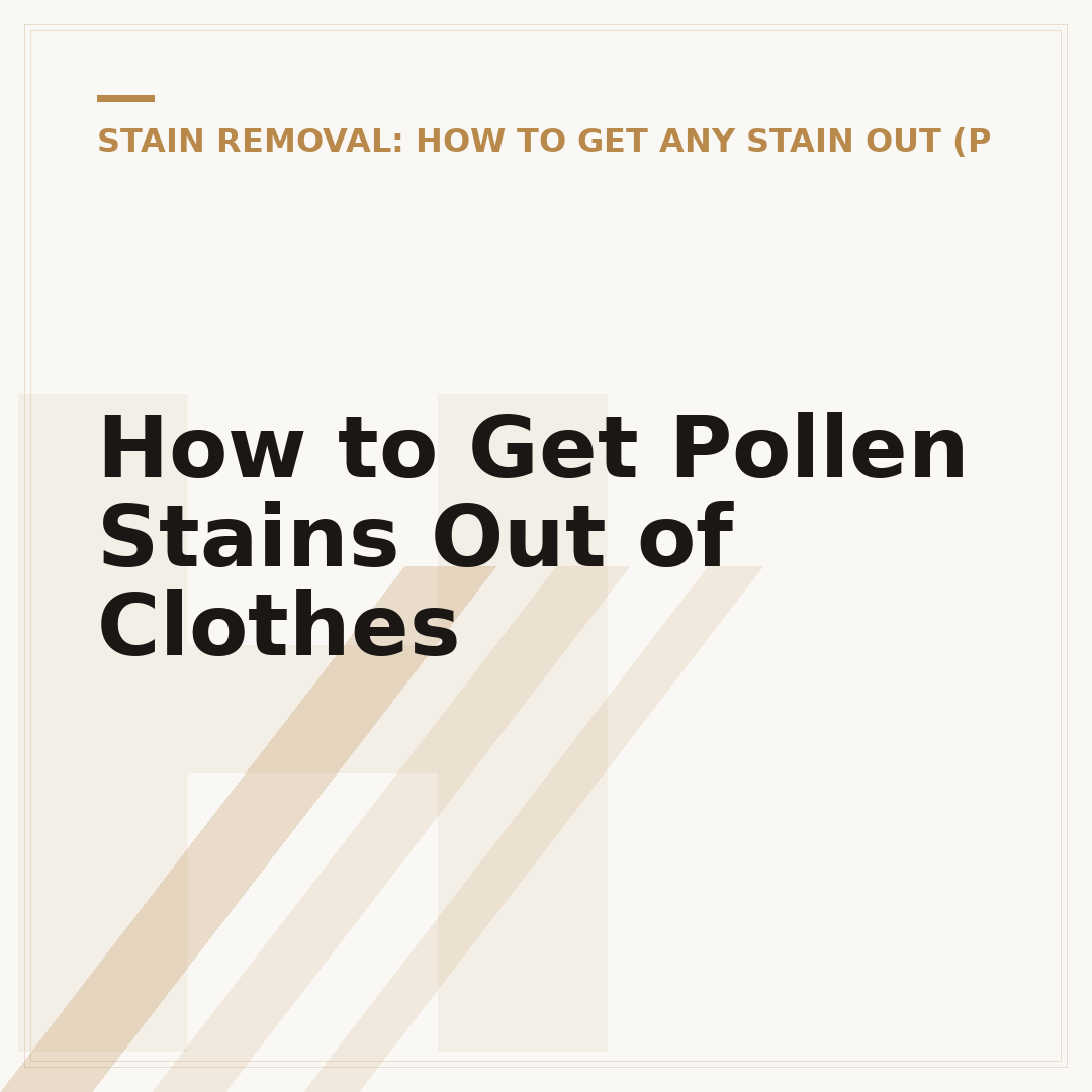 How to Get Pollen Stains Out of Clothes