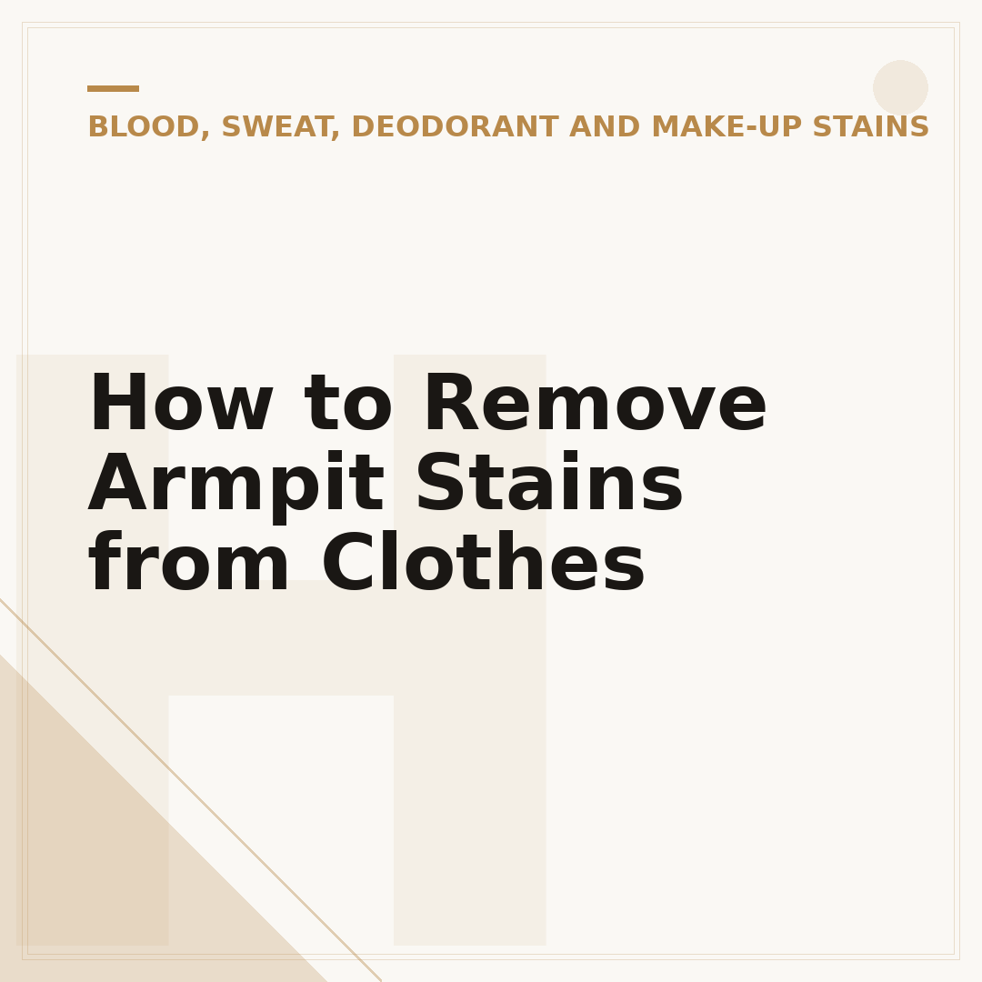 How to Remove Armpit Stains from Clothes