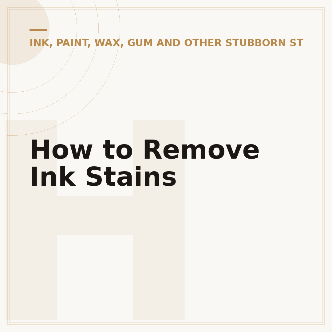 How to Remove Ink Stains