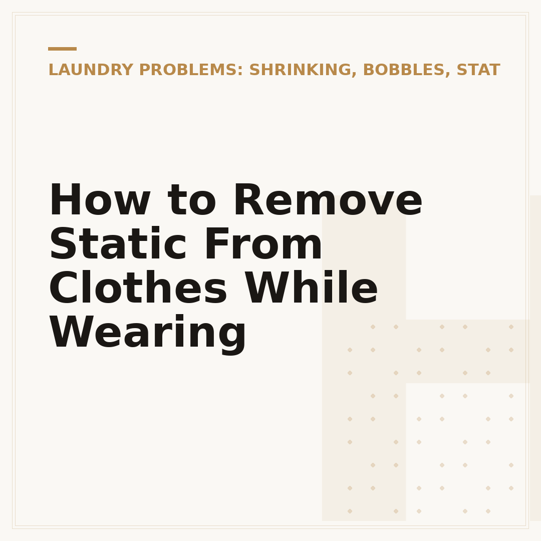 How to Remove Static From Clothes While Wearing