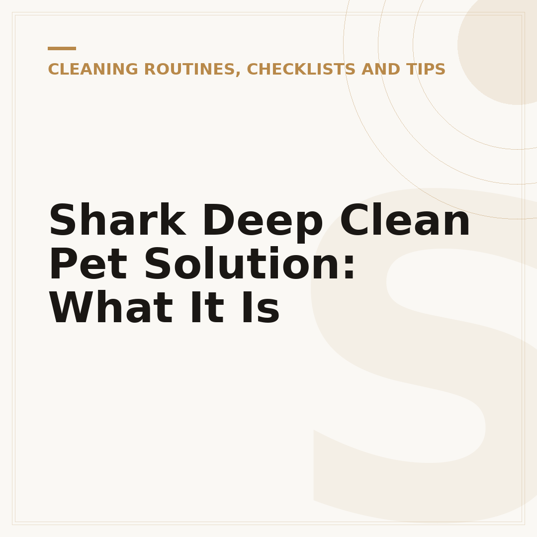 Shark Deep Clean Pet Solution: What It Is