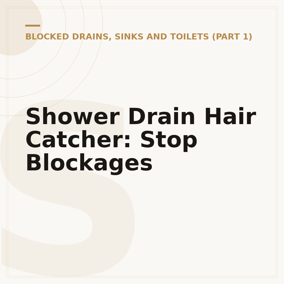 Shower Drain Hair Catcher: Stop Blockages