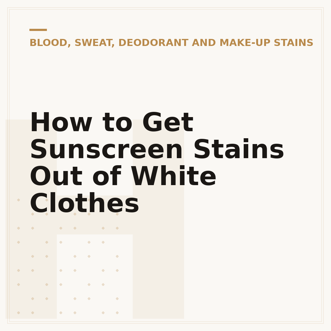How to Get Sunscreen Stains Out of White Clothes