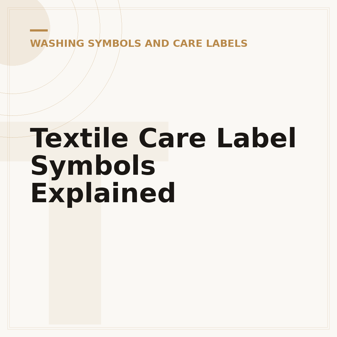 Textile Care Label Symbols Explained
