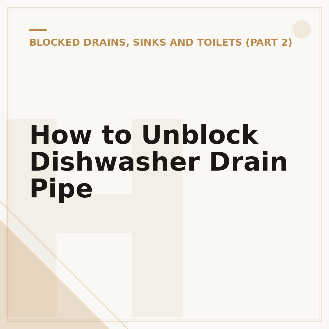 How to Unblock Dishwasher Drain Pipe